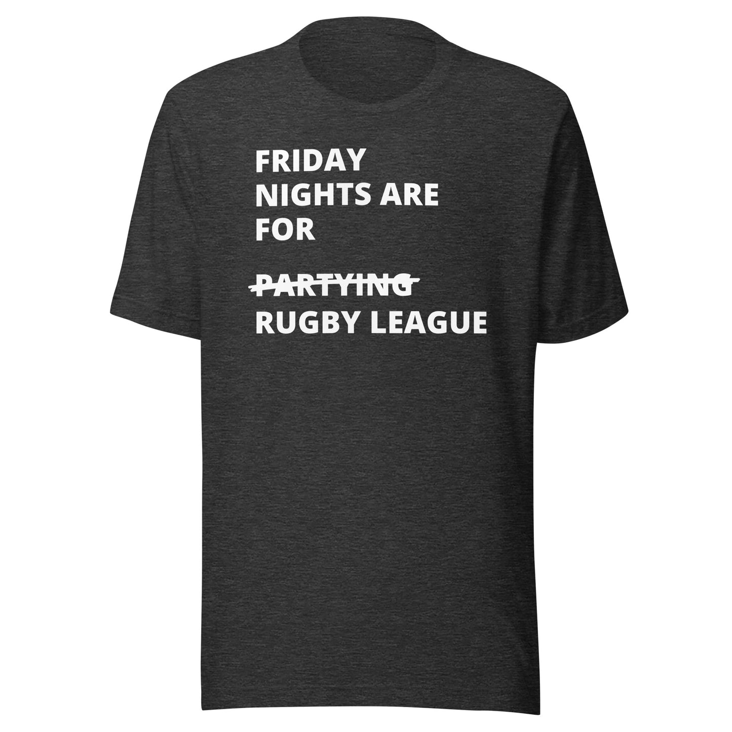 Friday Night Rugby League Unisex t-shirt