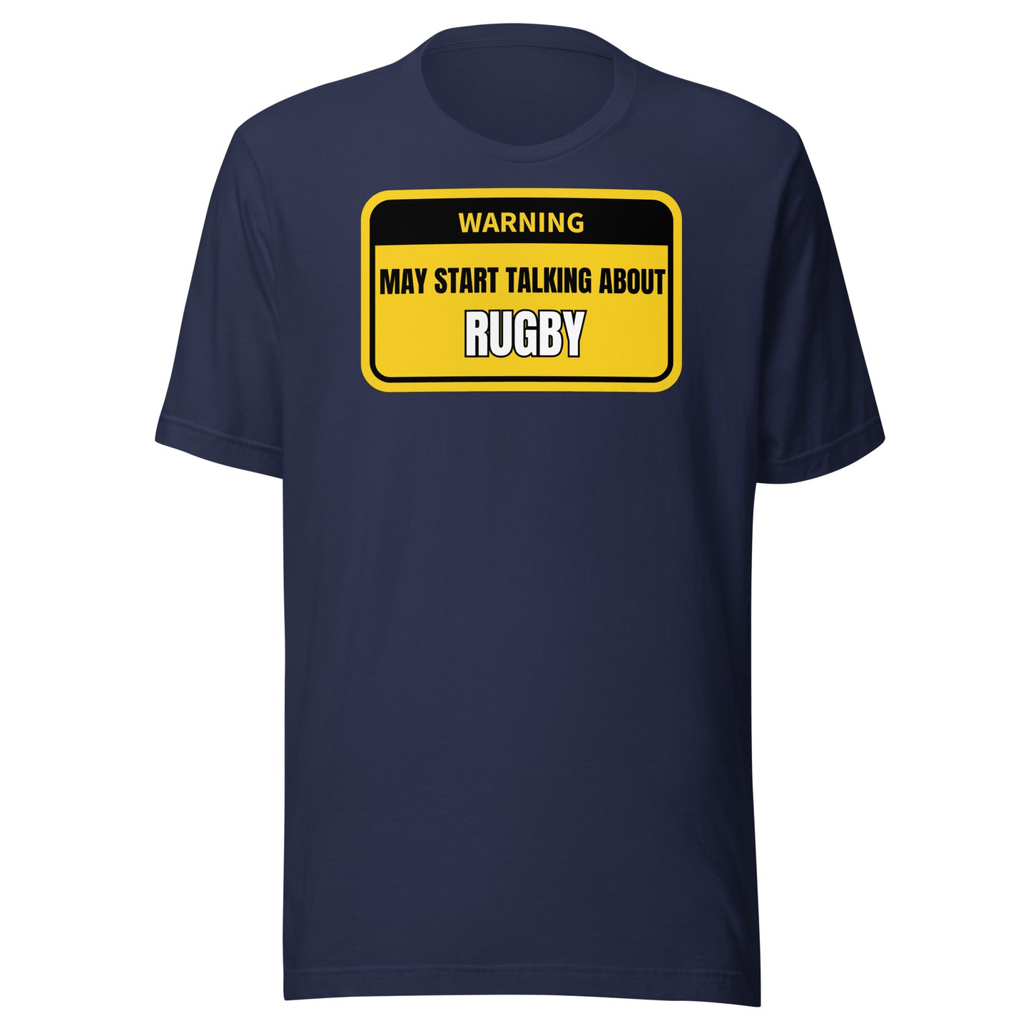 Warning Talking Rugby Unisex t-shirt