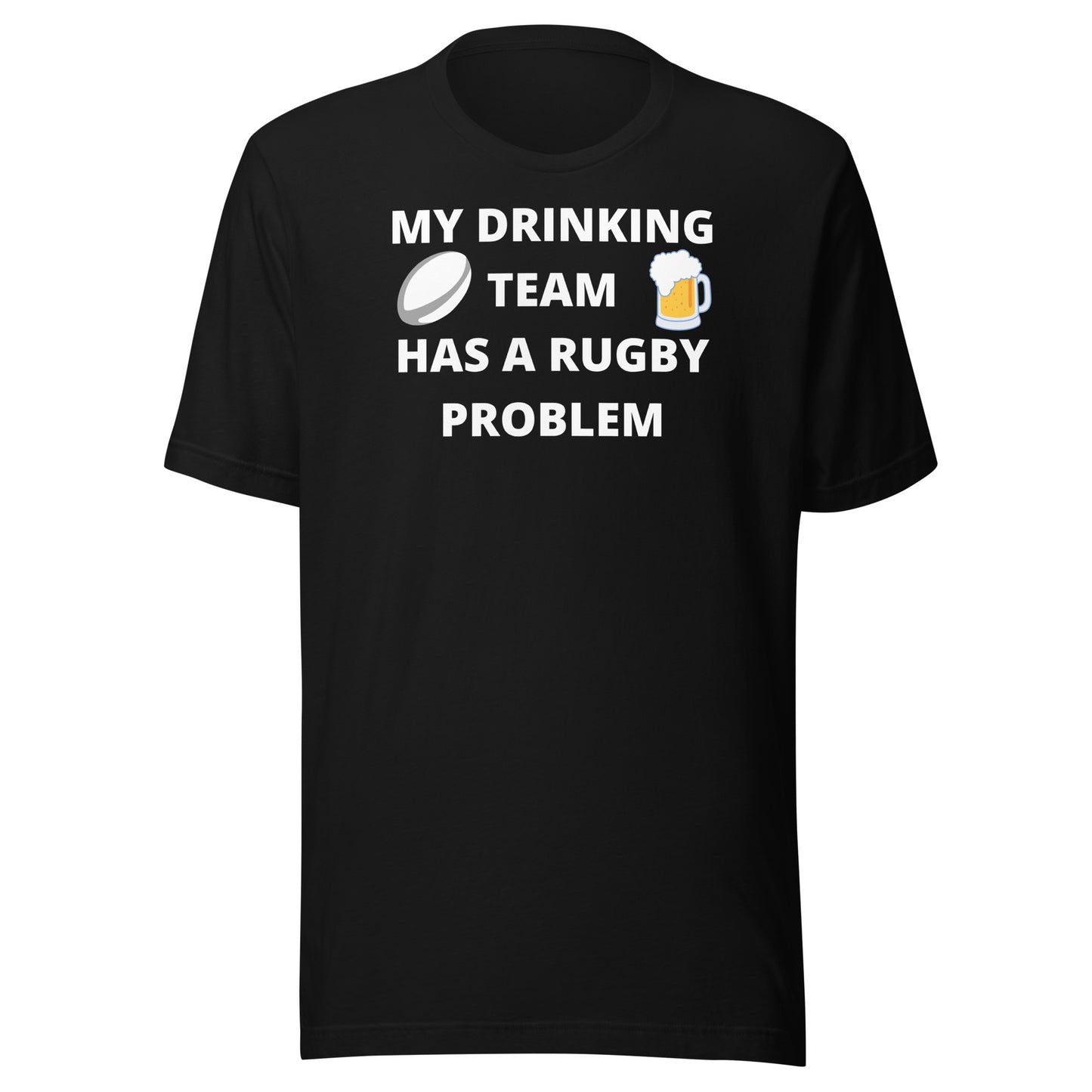 Drinking Team Rugby Problem Unisex t-shirt