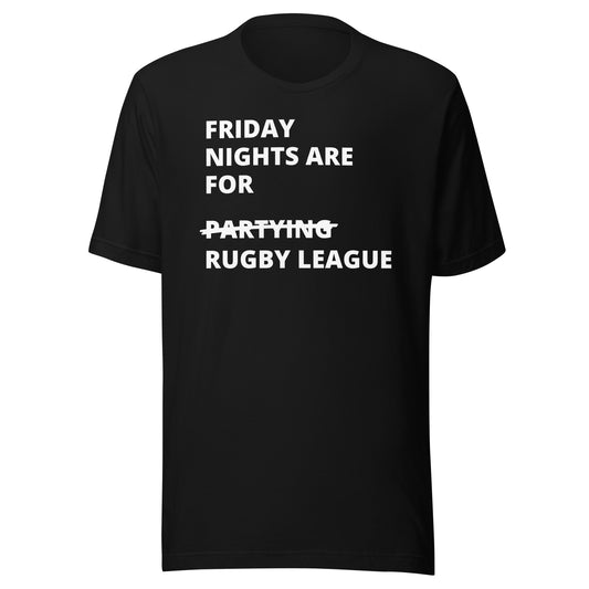 Friday Night Rugby League Unisex t-shirt